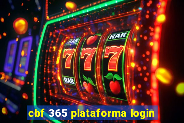 cbf 365 plataforma login